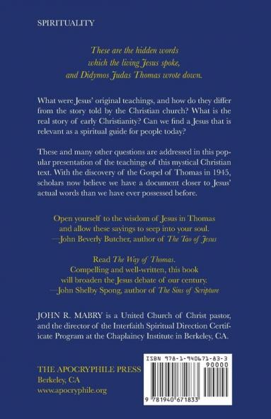 The Way of Thomas: Insights for Spiritual Living from the Gnostic Gospel of Thomas