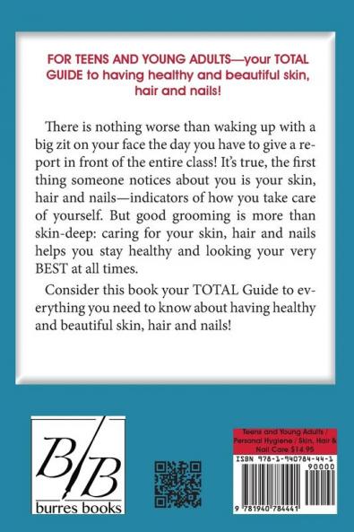 Skin Hair & Nail Care for Teens and Young Adults