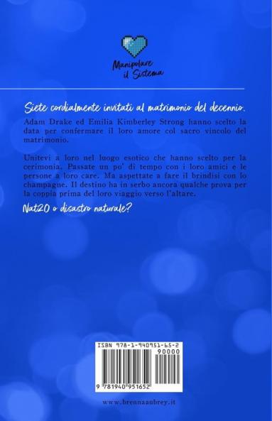 Costi quel che costi: 6 (Manipolare Il Sistema)