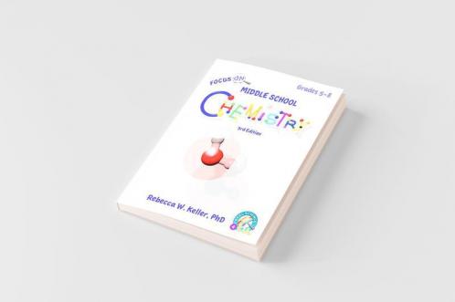 Focus On Middle School Chemistry Student Textbook 3rd Edition