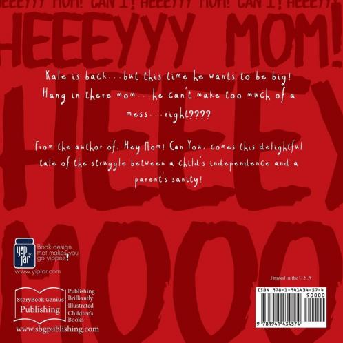 Hey Mom Can I Be Big: 2