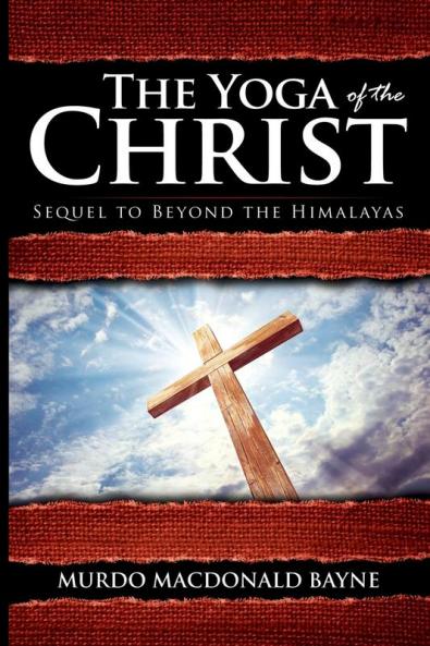 The Yoga of the Christ: (A Gnostic Audio Selection Includes Free Access to Streaming Audio Book)