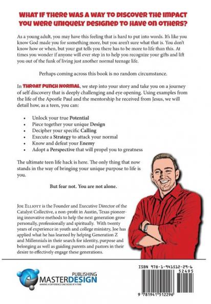Throat Punch Normal: A Teenager's Guide to Finding Their True Calling
