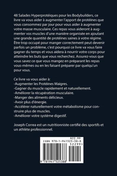 48 Salades Hyperprotéiques pour les Bodybuilders: Gagnez du Muscle et non pas de la Graisse sans Lactosérum sans Lait ou Suppléments de Protéines Synthétiques