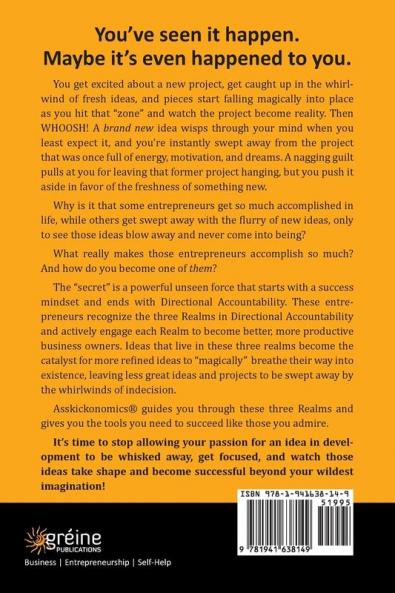 Asskickonomics: The Powerful Unseen Force Behind Every Entrepreneur: 1