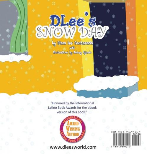 DLee's Snow Day: The Snow Kids & Curious Cat Bilingual Story