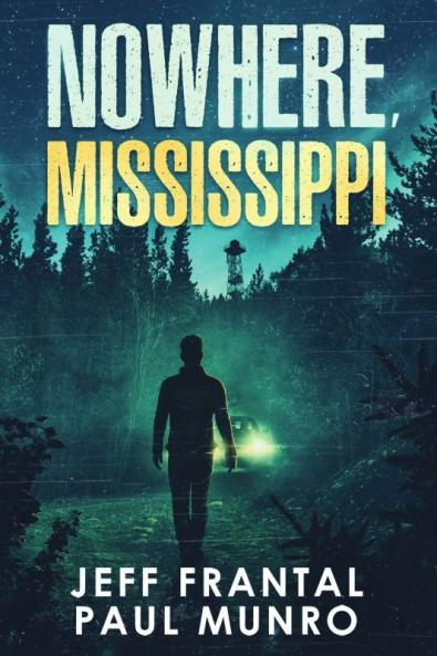 Nowhere Mississippi