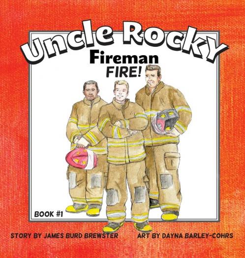 Uncle Rocky Fireman #1 Fire!