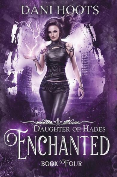 Enchanted: 4 (Daughter of Hades)