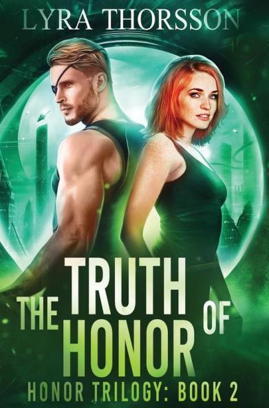 The Truth of Honor: 2 (Honor Trilogy)