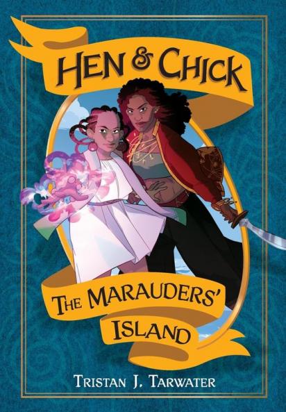 The Marauders' Island: 1 (Hen & Chick)