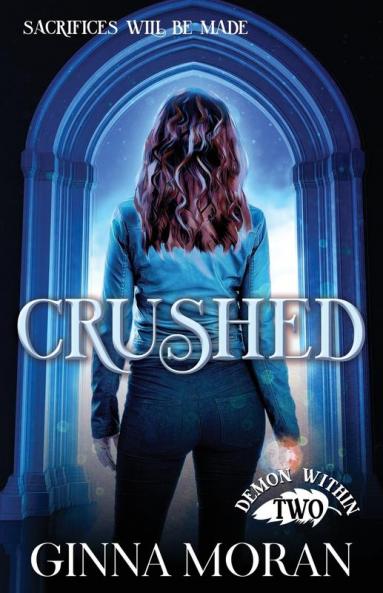 Crushed: 2 (Demon Within)