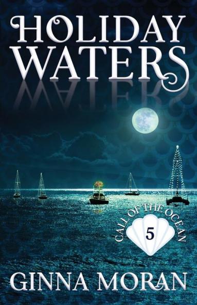 Holiday Waters: 5 (Call of the Ocean)
