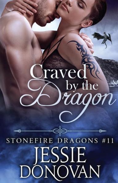 Craved by the Dragon: 11 (Stonefire Dragons)