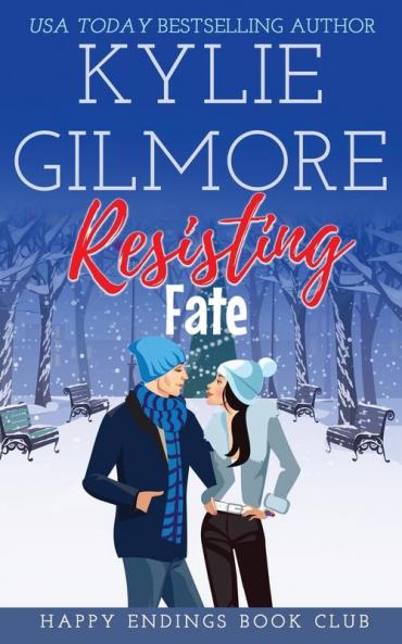 Resisting Fate: 7 (Happy Endings Book Club)