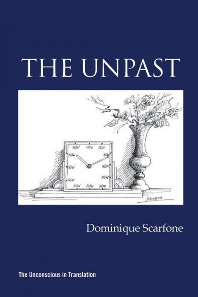 The Unpast
