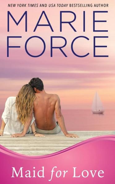 Maid for Love: Gansett Island Series Book 1