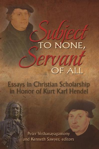 Subject to None Servant of All