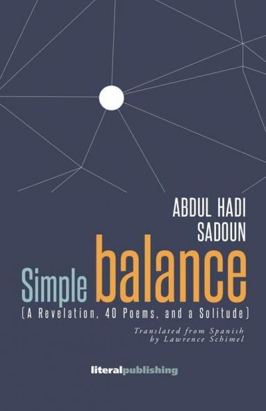 Simple Balance. (A Revelation 40 Poems and a Solitude)