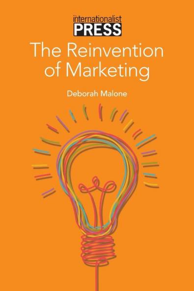 The Reinvention of Marketing