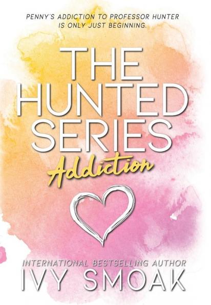 Addiction: 2 (Hunted)