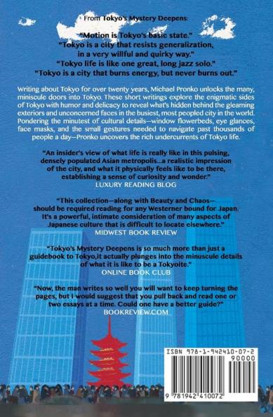 Tokyo's Mystery Deepens: Essays on Tokyo