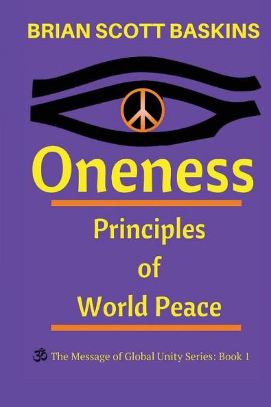 Oneness: Principles of World Peace
