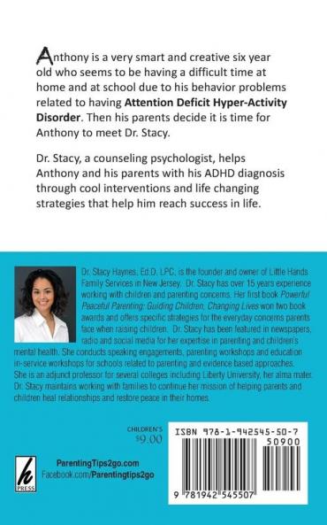 Anthony Meets Dr. Stacy: A Book About ADHD: 1 (Meet Dr. Stacy)