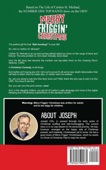 Merry Friggin' Christmas: An Edgy Christmas Comedy Naughty Edition