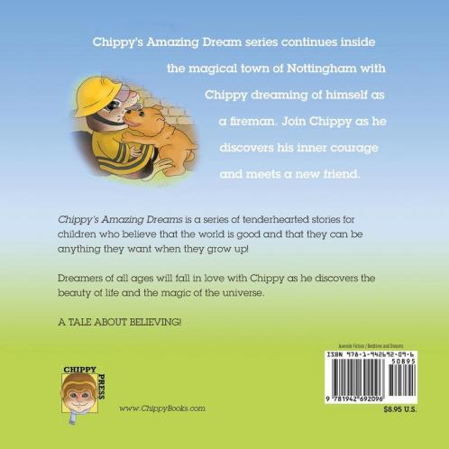 Chippy the Fireman: Chippy's Amazing Dreams - Book 2