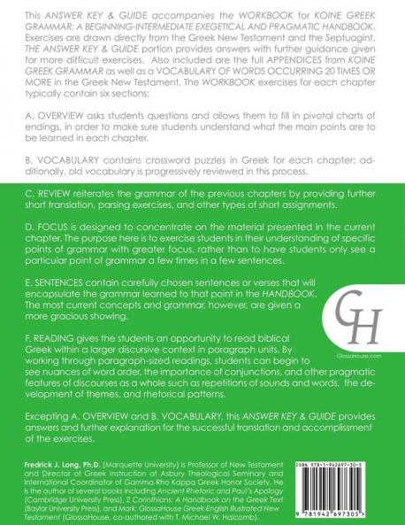 Answer Key & Guide for the Workbook of Koine Greek Grammar: A Beginning-Intermediate Exegetical and Pragmatic Handbook (Accessible Greek Resources and Online Studies)