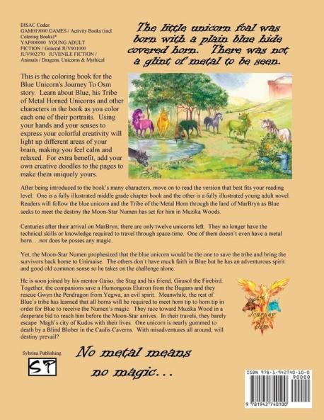 The Blue Unicorn's Journey To Osm Coloring Book