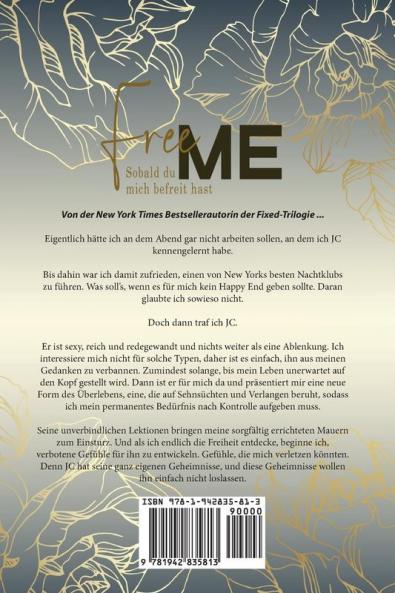 Free Me - Sobald du mich befreit hast