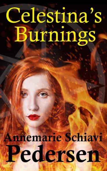 Celestina's Burnings