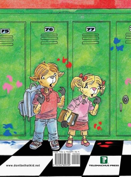 Don't Be That KID! At School