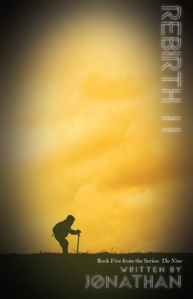Rebirth II (The Nine Series Book 5)