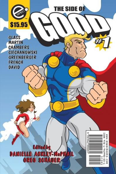 The Side of Good / The Side of Evil: 1 (Super)