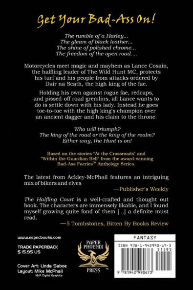 The Halfling's Court: 1 (Bad-Ass Faerie Tale)