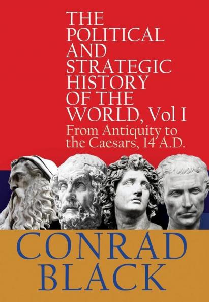 The Political and Strategic History of the World Vol I