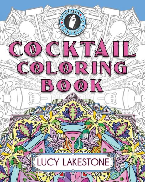 Bohemia Bartenders Cocktail Coloring Book