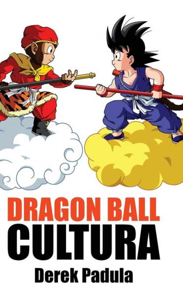 Dragon Ball Cultura Volumen 1