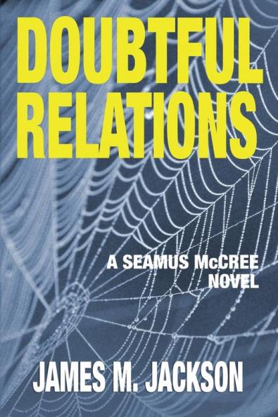 Doubtful Relations: 4 (Seamus McCree)