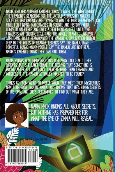 Nadia Knox and the Eye of Zinnia