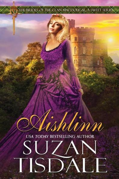 Aishlinn: Book One of The Brides of Clan MacDougall A Sweet Series: 2