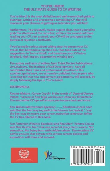 You're Hired!: The Ultimate Guide to CV Writing
