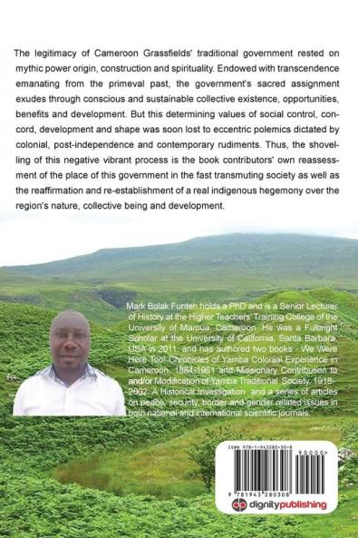 Indigenous Political Hierarchy and Sustainable Collective Meaning in the Changing Cameroon Grassfields
