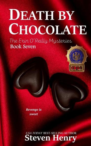 Death By Chocolate: 7 (Erin O'Reilly Mysteries)