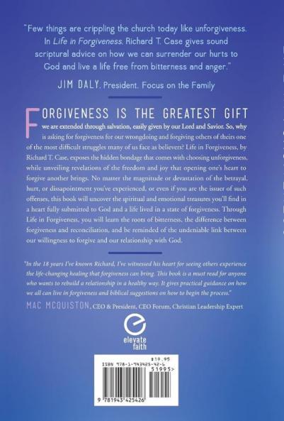 Life In Forgiveness: Embracing Reconciliation with God and Others