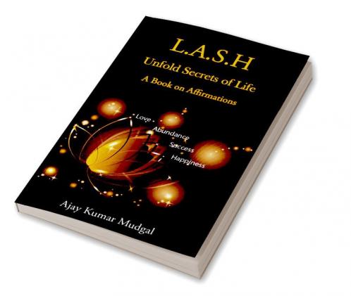 L.A.S.H: Unfold Secrets Of Life