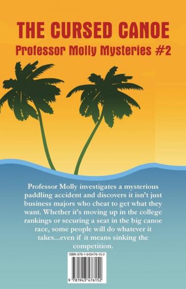 The Cursed Canoe: 2 (Professor Molly Mysteries)